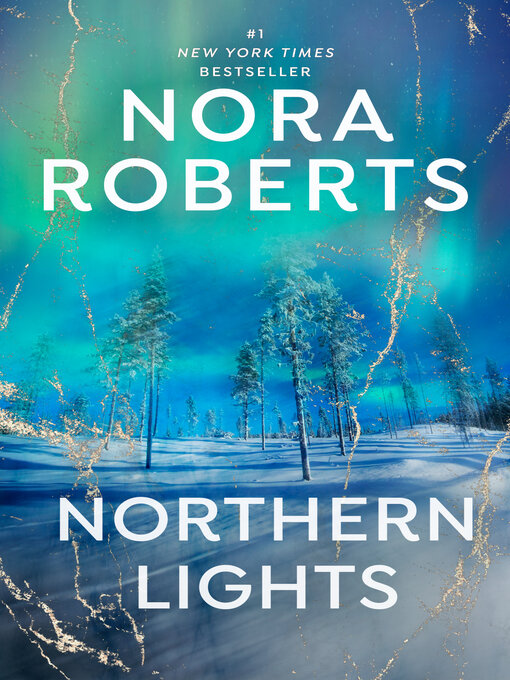 Title details for Northern Lights by Nora Roberts - Wait list